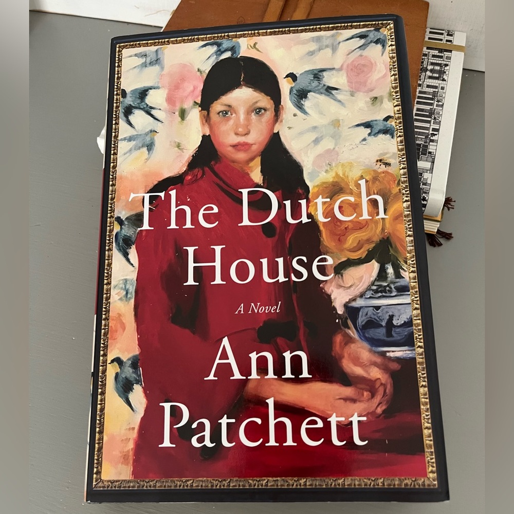 The Dutch House by Ann Patchett - Hardcover Novel